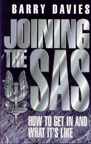 Joining the SAS: How to Get in and What It's Like