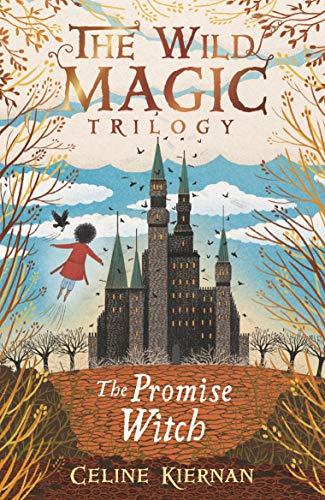 The Promise Witch (The Wild Magic Trilogy)