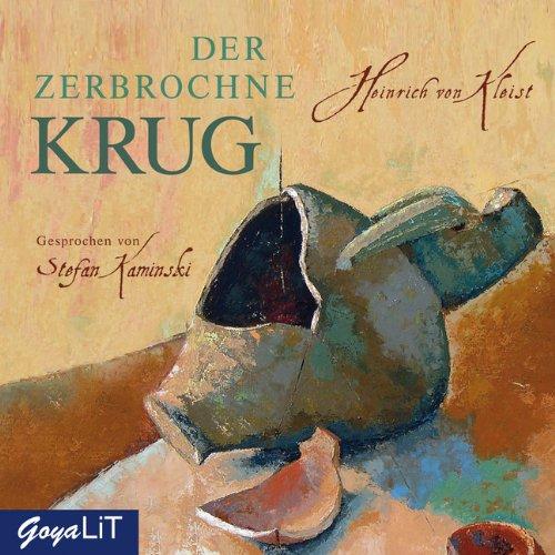 Der zerbrochne Krug