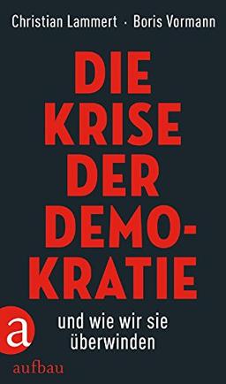 Die Krise der Demokratie und wie wir sie überwinden