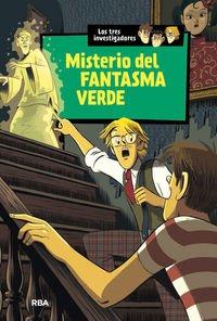 Los tres investigadores 4. Misterio del fantasma verde (INOLVIDABLES)