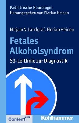 Fetales Alkoholsyndrom: S3-Leitlinie zur Diagnostik