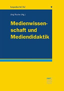 Medienwissenschaft und Mediendidaktik (Kompendium DaF/DaZ)