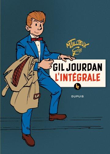 Gil Jourdan : l'intégrale. Vol. 4. 1970-1979