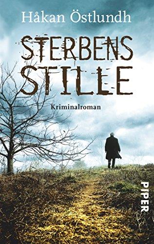 Sterbensstille: Kriminalroman (Fredrik-Broman-Reihe)