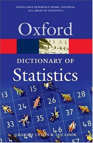 A Dictionary of Statistics (Oxford Modern Languages And Literature Monographs)