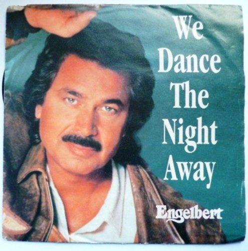 We dance the night away (1992) / Vinyl single [Vinyl-Single 7'']