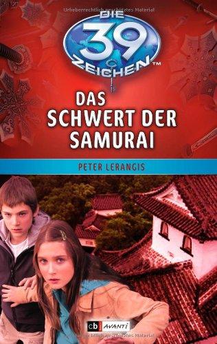 Die 39 Zeichen - Das Schwert der Samurai: Band 3