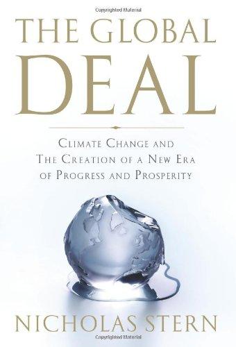 The Global Deal: Climate Change and the Creation of a New Era of Progress and Prosperity