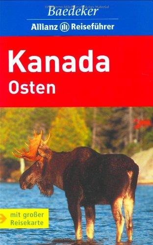 Kanada Osten: Mit großer Reisekarte