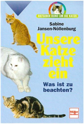 Unsere Katze zieht ein. Ratgeber rund um die Katze.