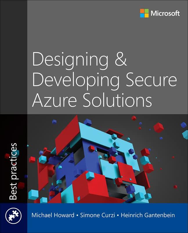 Designing and Developing Secure Azure Solutions (Best Practices)