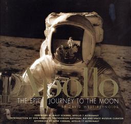 Apollo: The Epic Journey to the Moon (A Tehabi book)