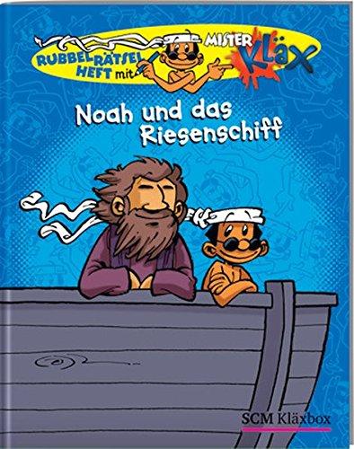 Noah und das Riesenschiff