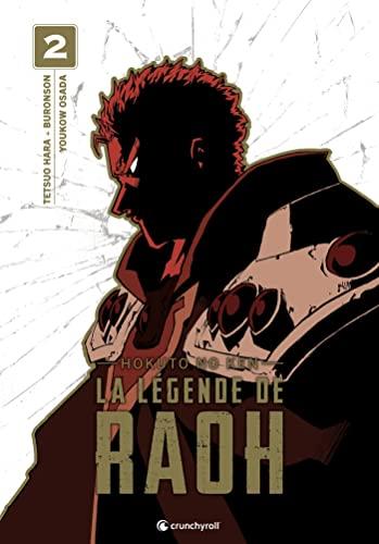 La légende de Raoh : Hokuto no Ken. Vol. 2