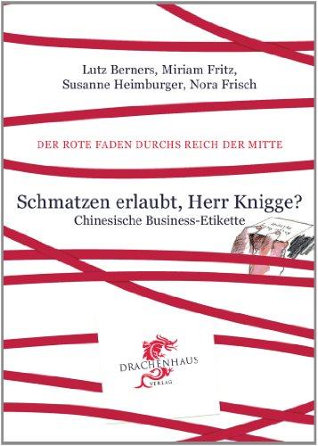 Schmatzen erlaubt, Herr Knigge?