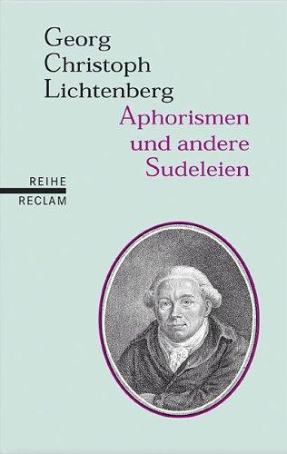 Aphorismen und andere Sudeleien