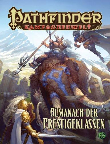 Almanach der Prestigeklassen Golarions: Pathfinder Hintergrundband