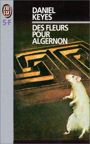 Des fleurs pour Algernon (Science Fiction)