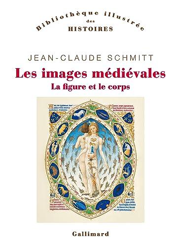 Les images médiévales : la figure et le corps