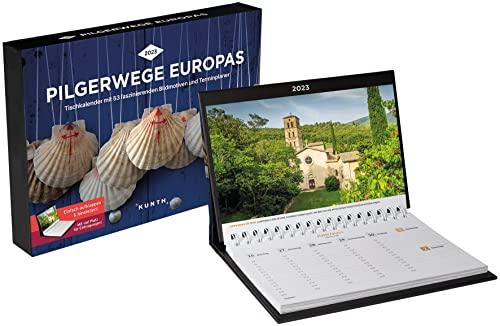 Pilgerwege Europas Tischkalender 2023: Wochenkalender mit Terminplaner (KUNTH Tischkalender mit Wochenplaner)