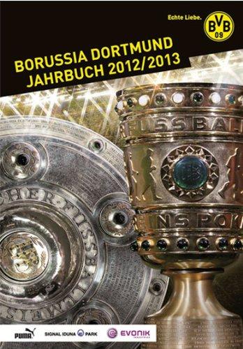 Borussia Dortmund: Jahrbuch 2012/13