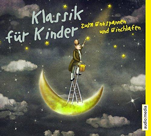 Klassik Für Kinder-Zum Entspannen und Einschlafen