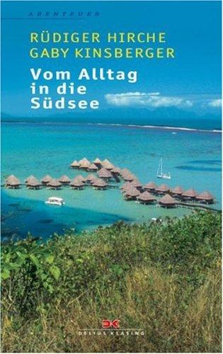 Vom Alltag in die Südsee