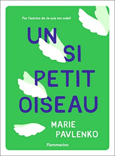 Un si petit oiseau