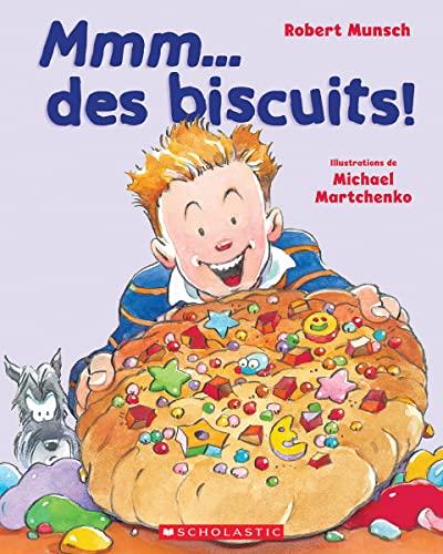 MMM... Des Biscuits! (Robert Munsch)