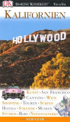 Kalifornien: Kunst. San Francisco. Canyons. Wein. Shopping. Touren. Surfen. Hotels. Strände. Museen. Studios. Bars. Nationalparks