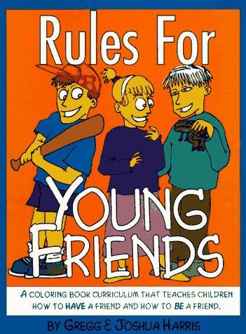 Rules for Young Friends