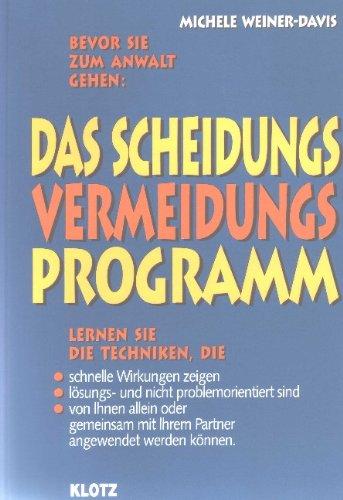 Das Scheidungs-Vermeidungs-Programm