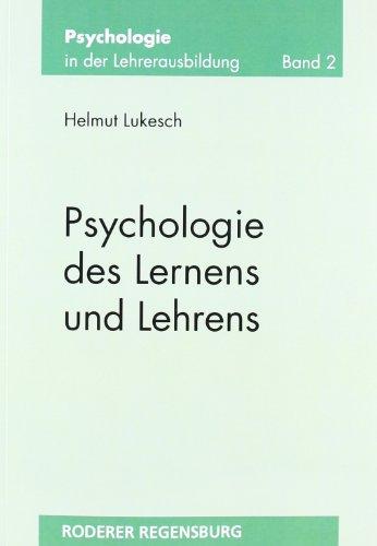 Lukesch, H: Psychologie des Lernens und Lehrens