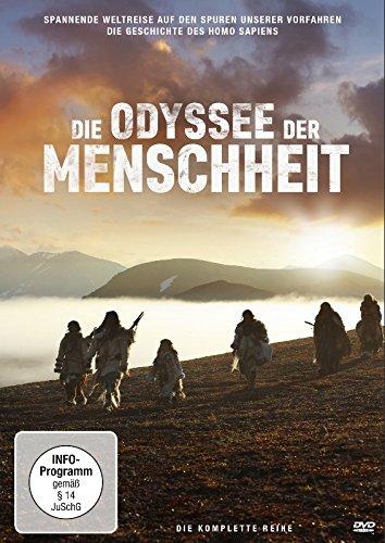 Die Odyssee der Menschheit - Spannende Weltreise auf den Spuren unserer Vorfahren: Die Geschichte des Homo sapiens