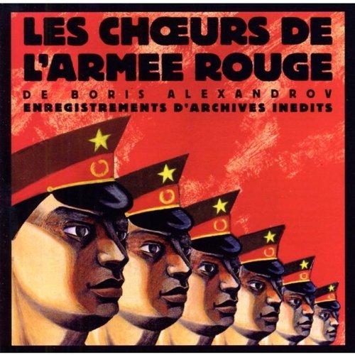 Les Choeurs de l Armee Rouge Vol. I