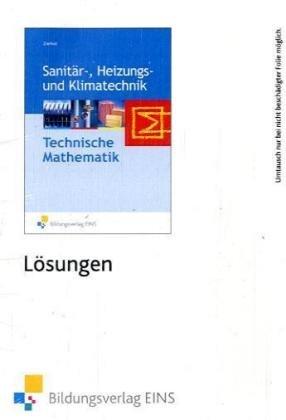 Sanitär-, Heizungs- und Klimatechnik. Technische Mathematik. Lösungen-CD-ROM