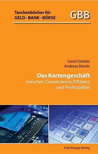 Das Kartengeschäft: Zwischen Convenience, Effizienz und Profitabilität