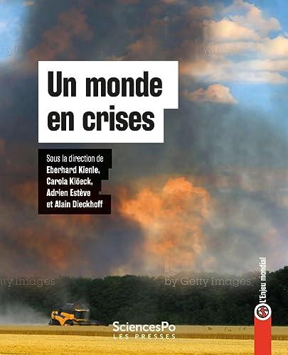 Un monde en crises