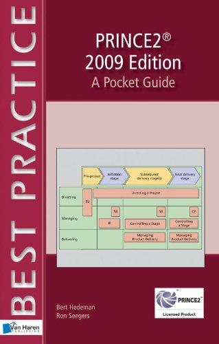 Prince2Tm 2009 Edition - A Pocket Guide (Best Practice Series)