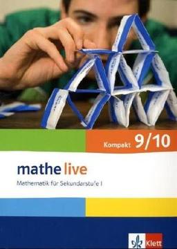 Mathe live - kompakt. Mathematik für Sekundarstufe I / Schülerbuch 9/10