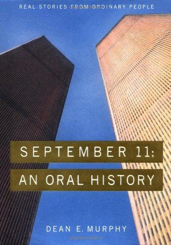 September 11: An Oral History