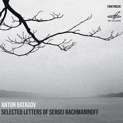 Selected Letters of Sergei Rachmaninoff