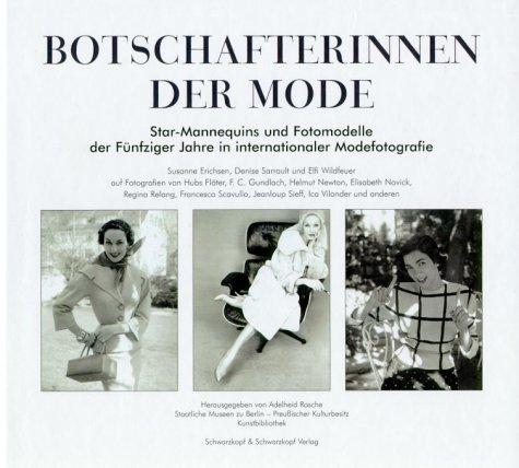 Botschafterinnen der Mode