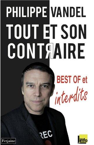 Tout et son contraire : best of et interdits