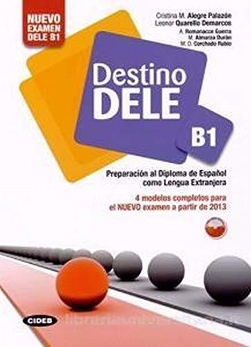 Destino DELE: Libro B1 + libro digital CD-ROM