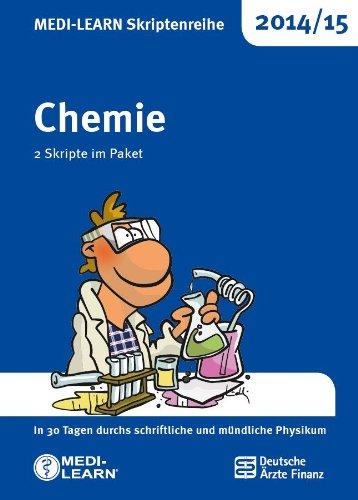 MEDI-LEARN Skriptenreihe 2014/15: Chemie im Paket: In 30 Tagen durchs schriftliche und mündliche Physikum