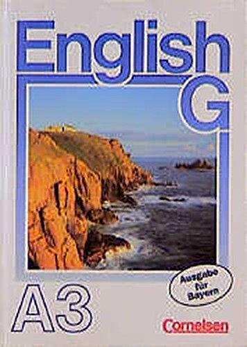 English G, Ausgabe A für Bayern, Bd.3, Schülerbuch