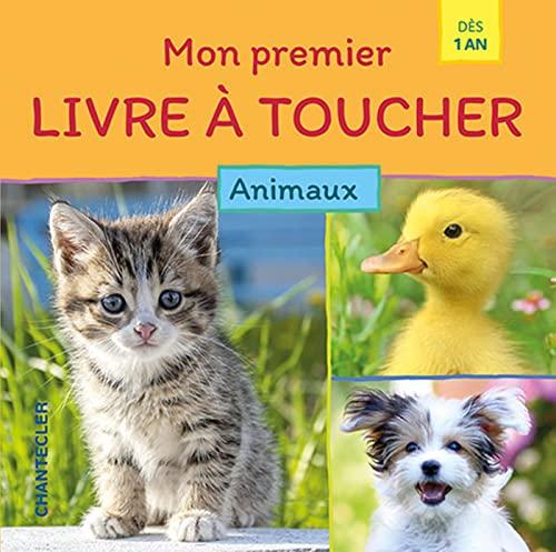 Animaux : mon premier livre à toucher