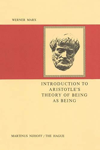 Introduction to Aristotle's Theory of Being as Being